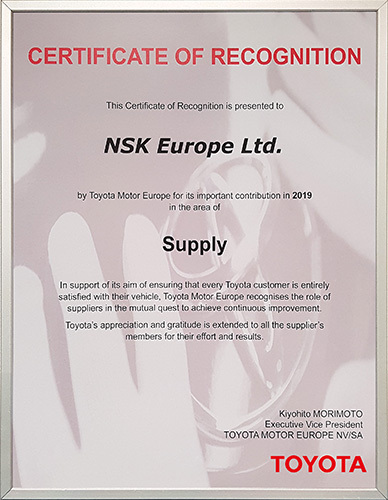 Toyota Motor Europe’s Certificate of Recognition for Supply, as presented to NSK Europe